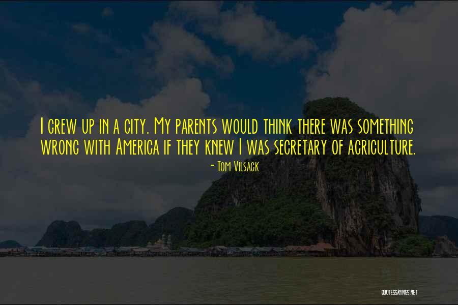 Tom Vilsack Quotes 2135941 Tom Vilsack Quotes 2135941