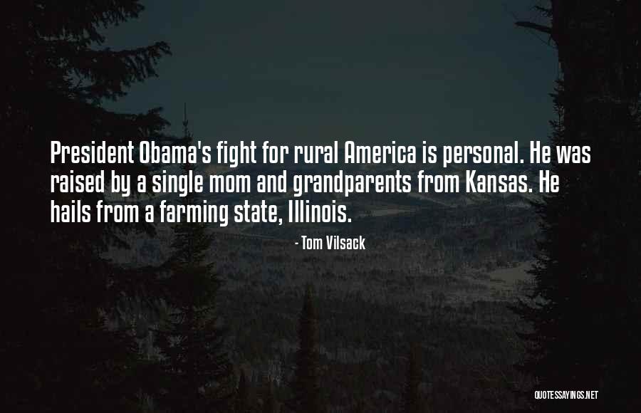 Tom Vilsack Quotes 453078 Tom Vilsack Quotes 453078