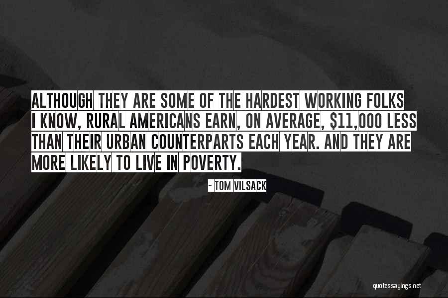 Tom Vilsack Quotes 973010 Tom Vilsack Quotes 973010