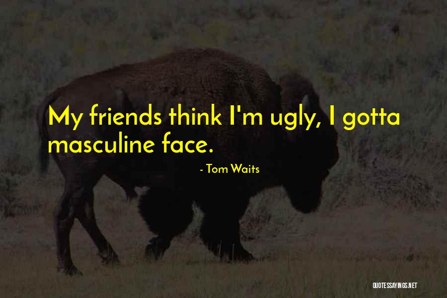 Tom Waits Quotes 1777370