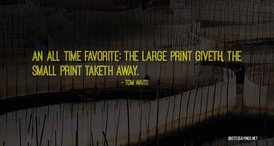 Tom Waits Quotes 1873498 Tom Waits Quotes 1873498