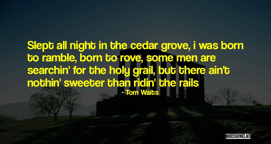 Tom Waits Quotes 1965446