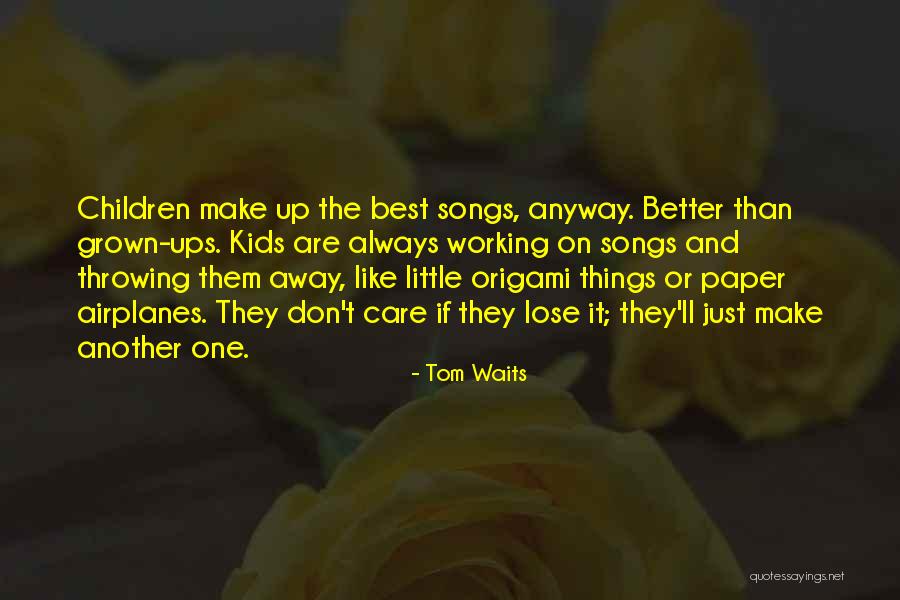 Tom Waits Quotes 1977844