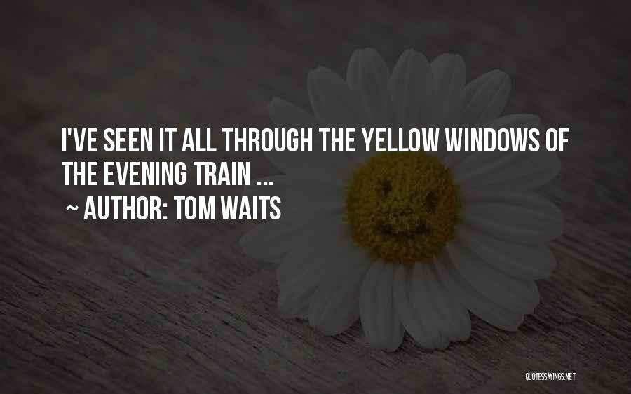 Tom Waits Quotes 2128295