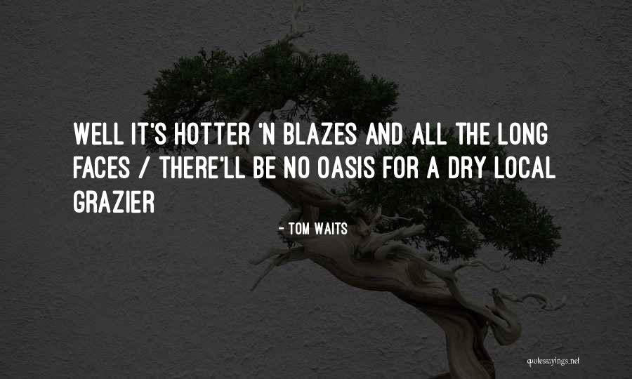 Tom Waits Quotes 2210743