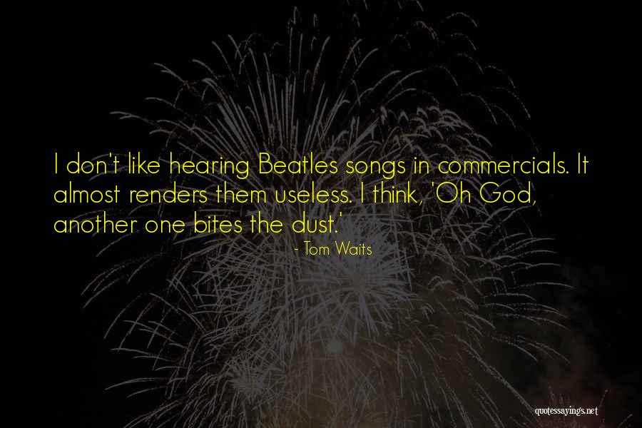Tom Waits Quotes 999922 Tom Waits Quotes 999922