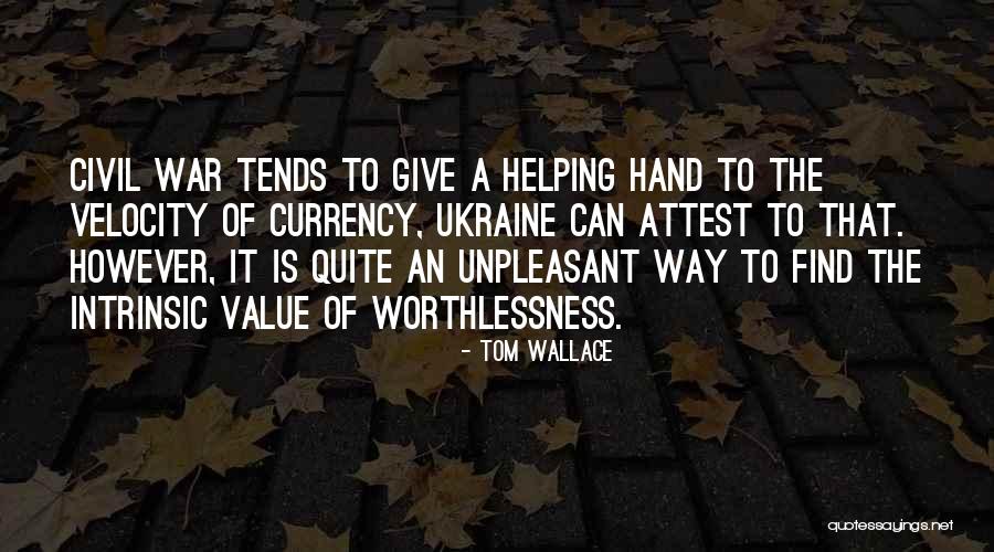 Tom Wallace Quotes 1419642