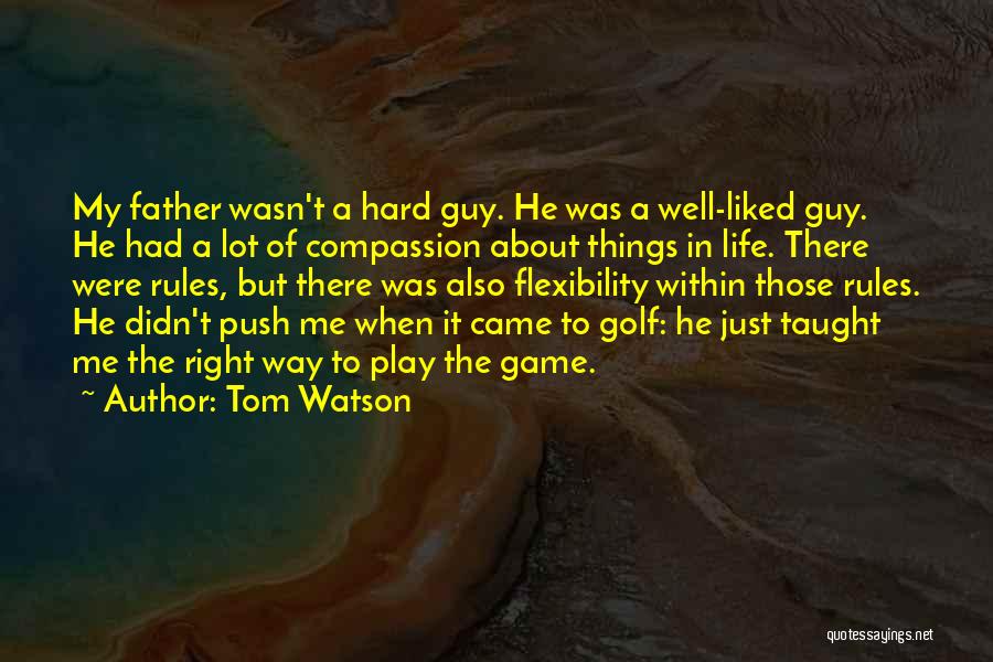 Tom Watson Quotes 1559626