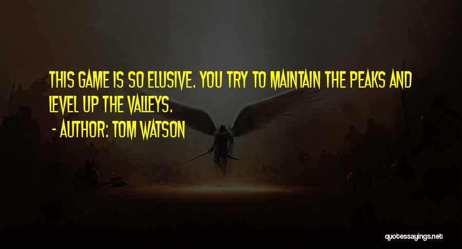 Tom Watson Quotes 253710