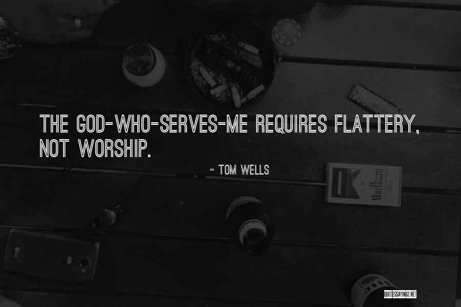 Tom Wells Quotes 78492