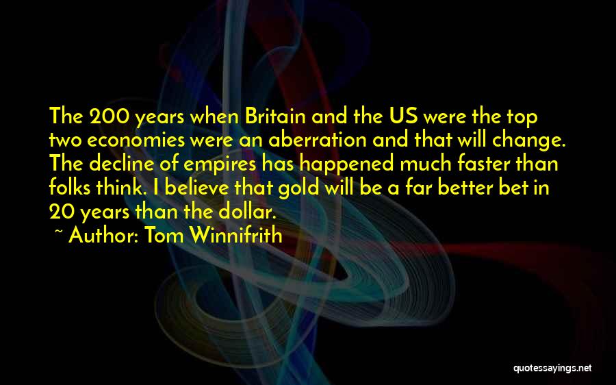 Tom Winnifrith Quotes 530944