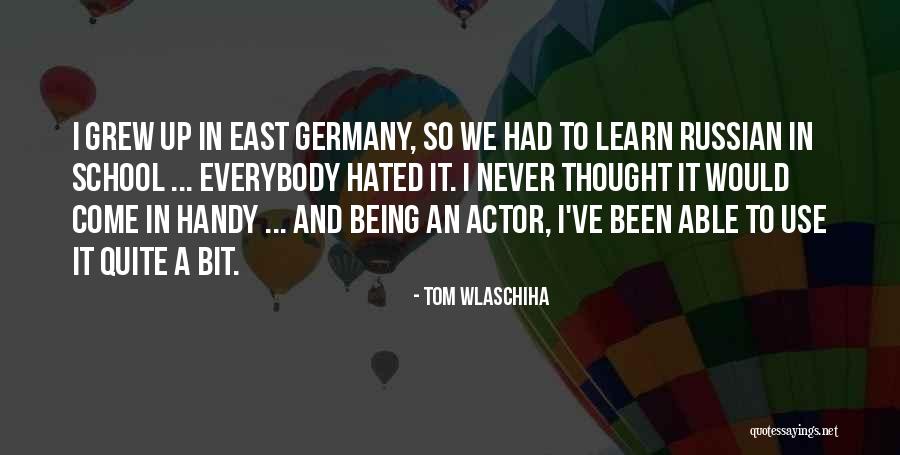 Tom Wlaschiha Quotes 911129