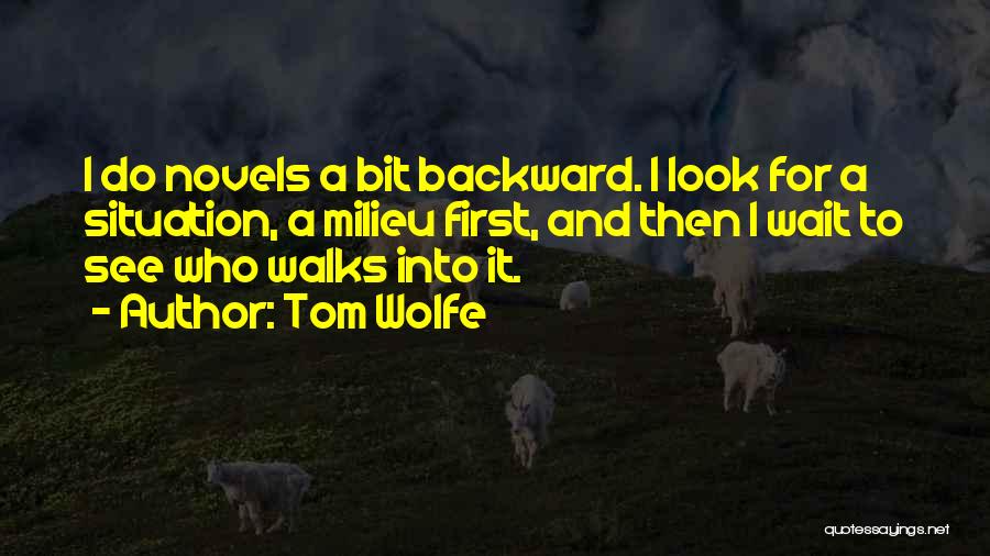 Tom Wolfe Quotes 1080632