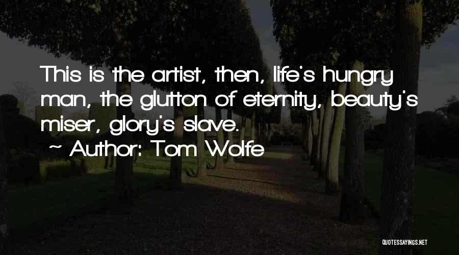 Tom Wolfe Quotes 1338471