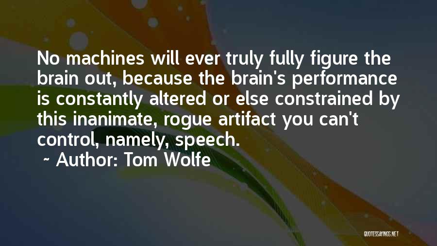 Tom Wolfe Quotes 155013
