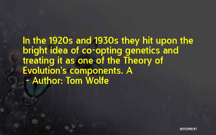 Tom Wolfe Quotes 2242808