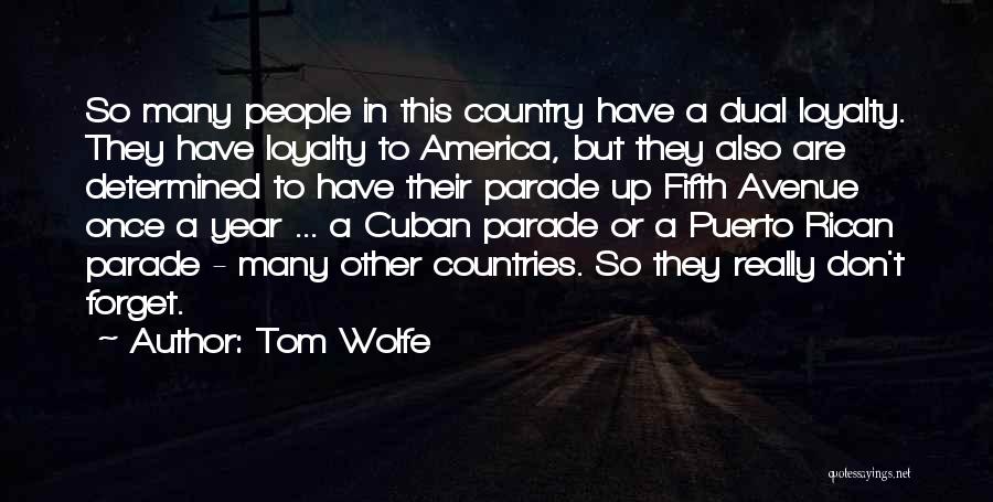 Tom Wolfe Quotes 664685