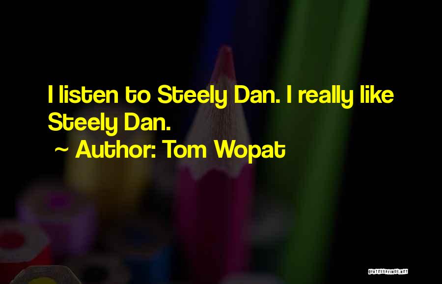 Tom Wopat Quotes 293265