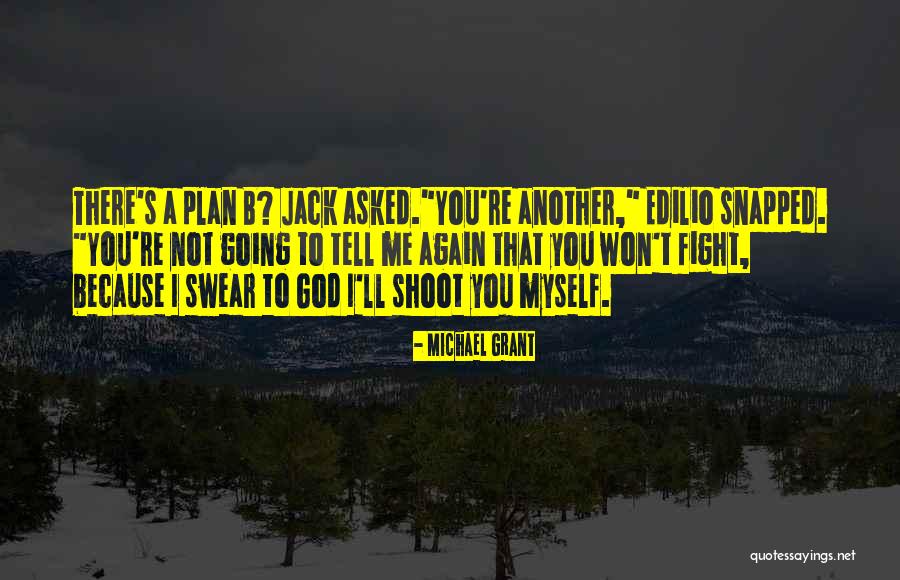 Tomacruz Moses Quotes By Michael Grant Tomacruz Moses Quotes By Michael Grant