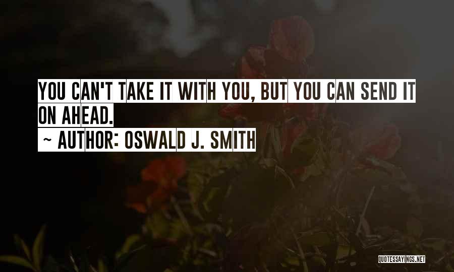 Tomaino Orthopedics Quotes By Oswald J. Smith