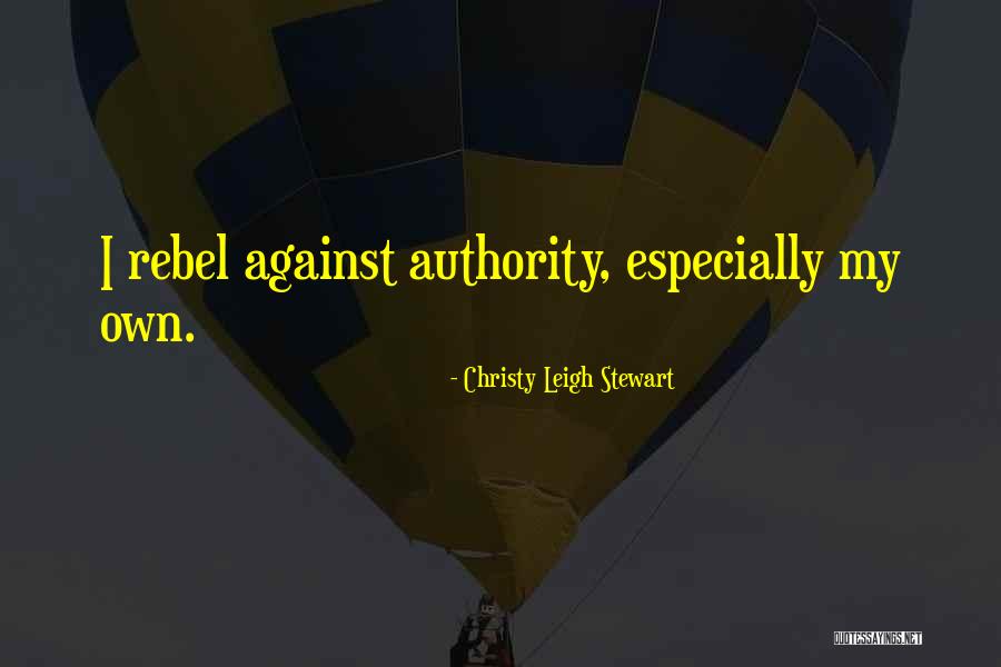 Tomaiolo Pinot Quotes By Christy Leigh Stewart Tomaiolo Pinot Quotes By Christy Leigh Stewart