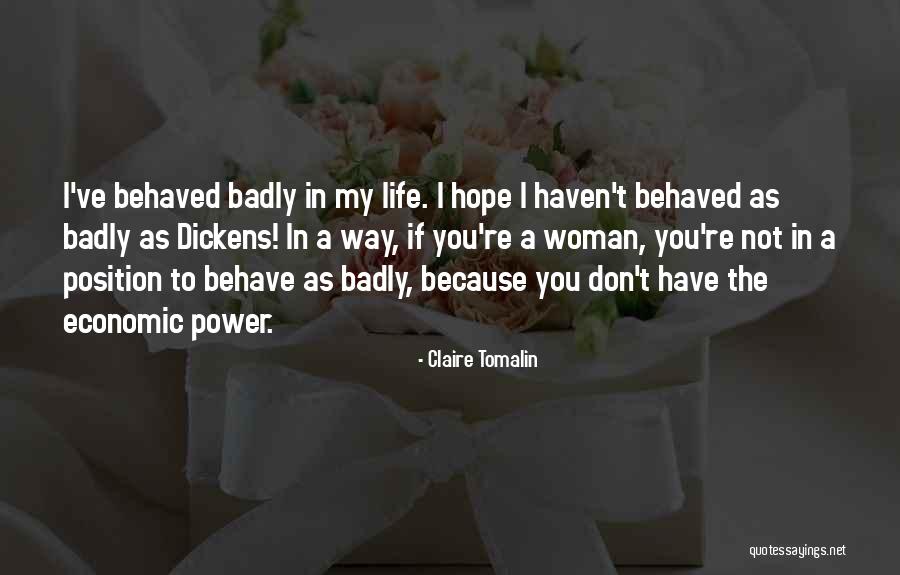 Tomalin Quotes By Claire Tomalin Tomalin Quotes By Claire Tomalin