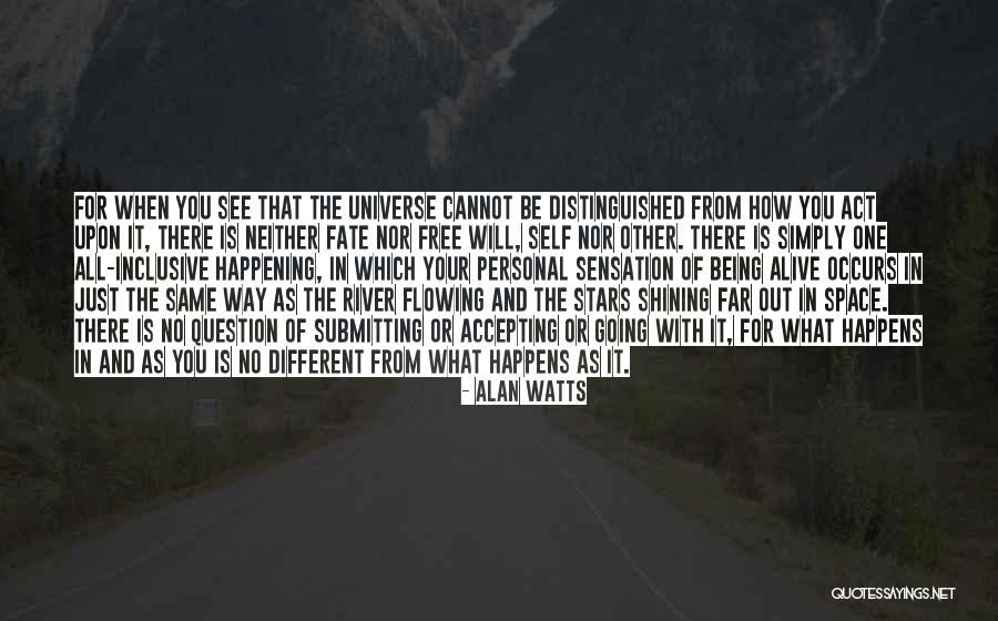 Tomamos In Spanish Quotes By Alan Watts Tomamos In Spanish Quotes By Alan Watts