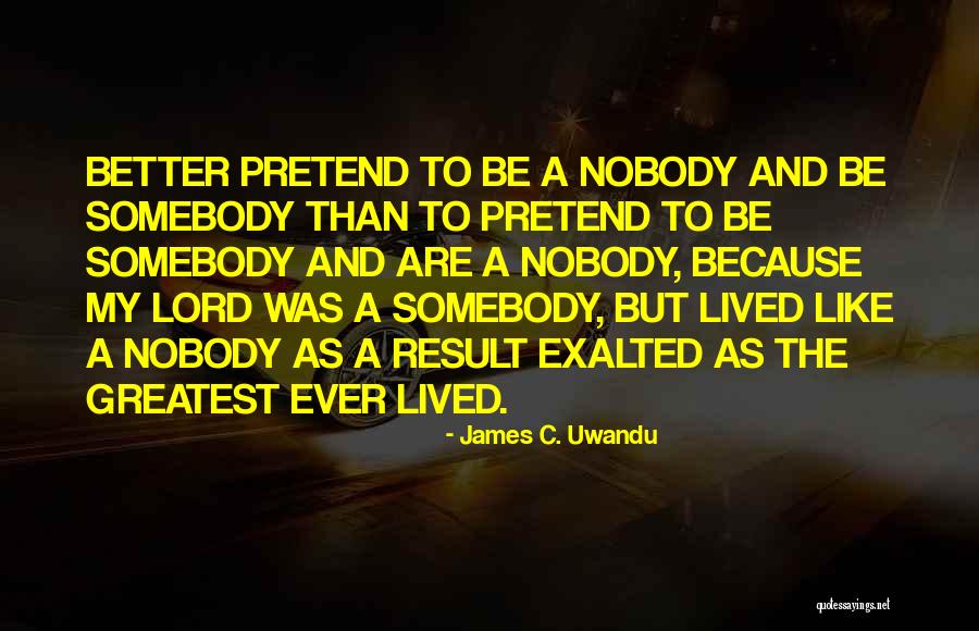 Tomanova Quotes By James C. Uwandu Tomanova Quotes By James C. Uwandu