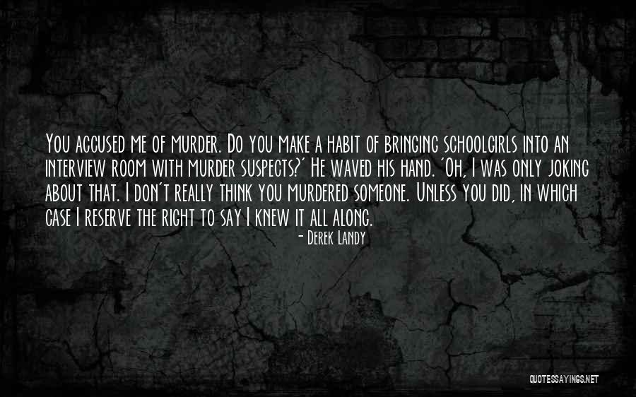 Tomaric Draperies Quotes By Derek Landy Tomaric Draperies Quotes By Derek Landy