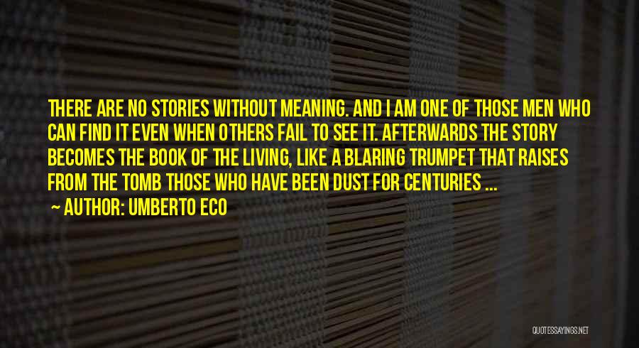 Tomarlee Quotes By Umberto Eco