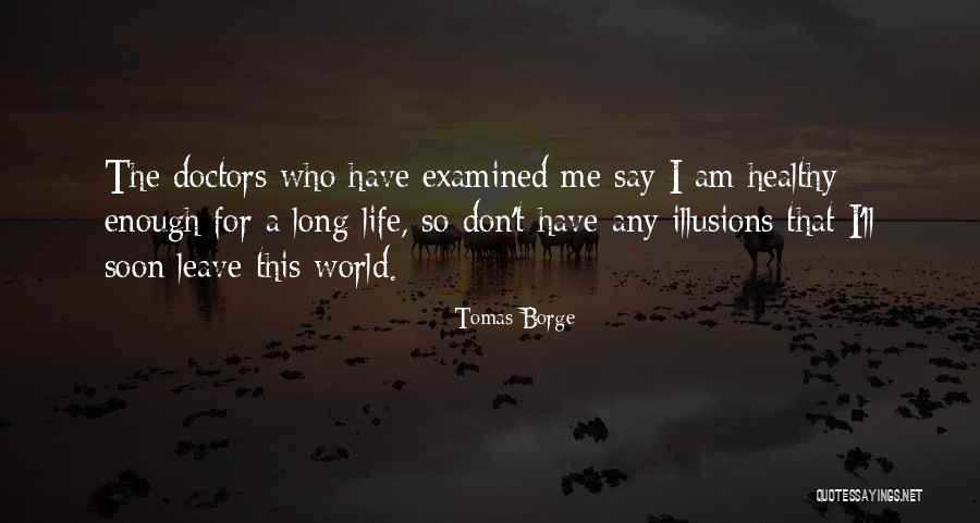 Tomas Borge Quotes 2139861 Tomas Borge Quotes 2139861