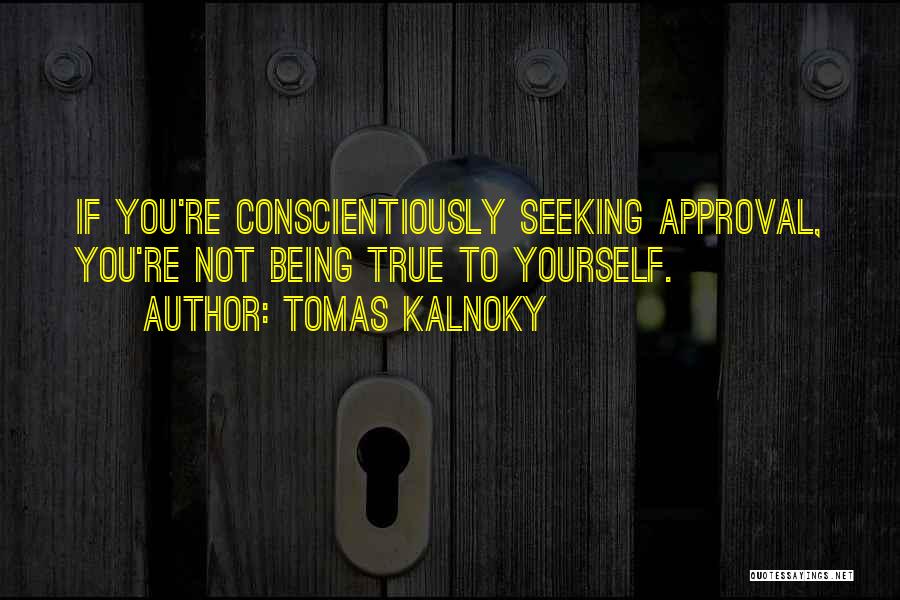 Tomas Kalnoky Quotes 1172708