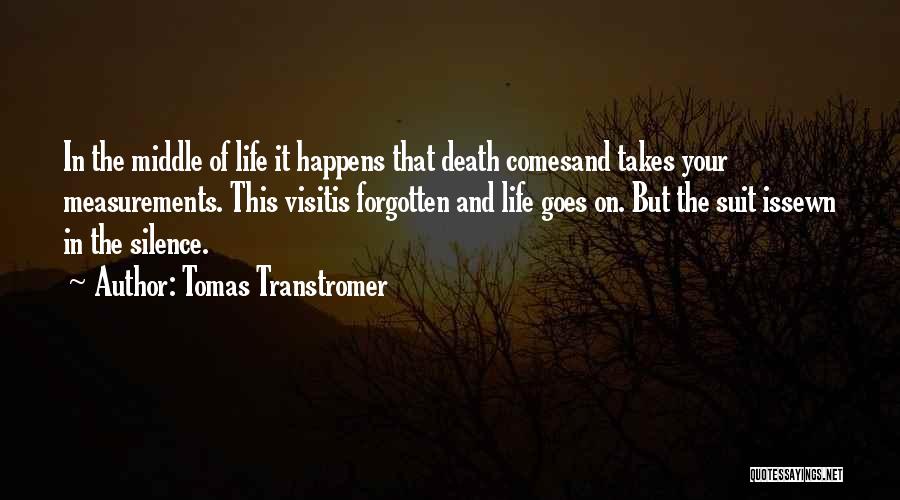 Tomas Transtromer Quotes 937929