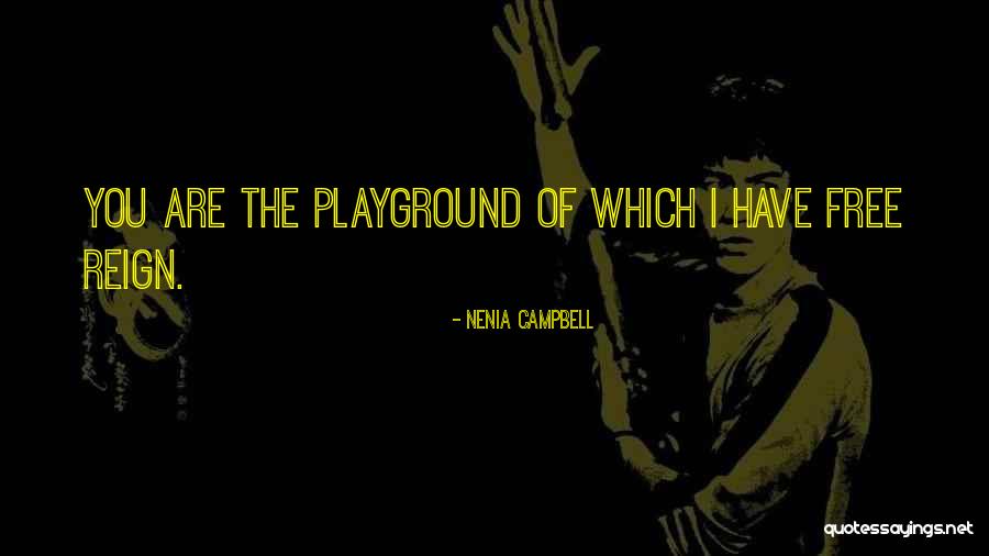 Tomasa Lowrider Quotes By Nenia Campbell Tomasa Lowrider Quotes By Nenia Campbell