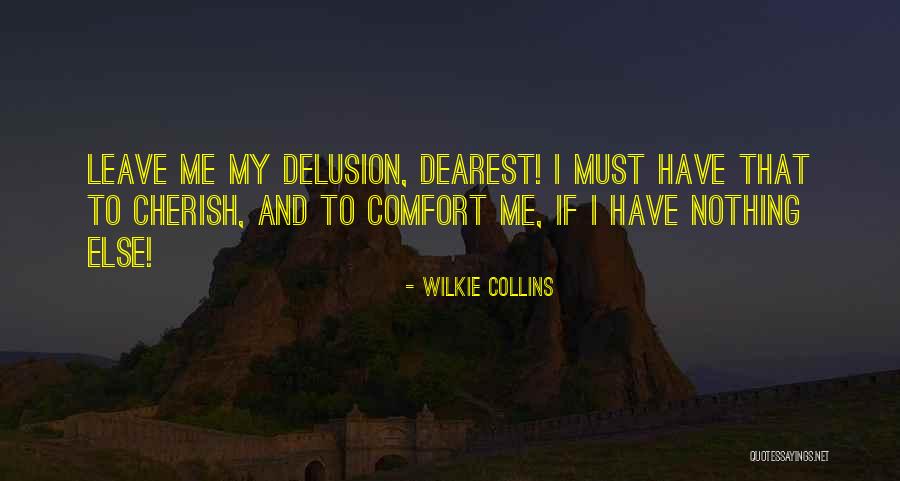 Tomasella Quotes By Wilkie Collins Tomasella Quotes By Wilkie Collins
