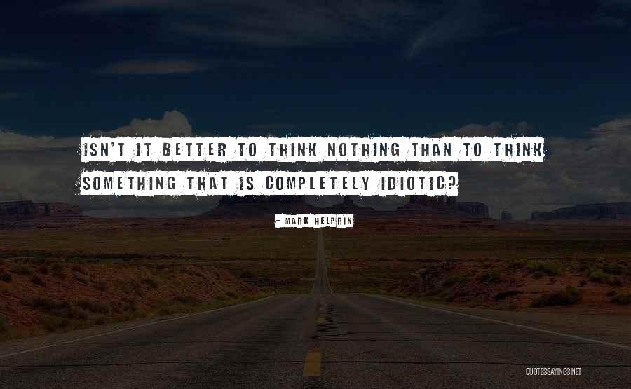 Tomaselli Pizza Quotes By Mark Helprin Tomaselli Pizza Quotes By Mark Helprin