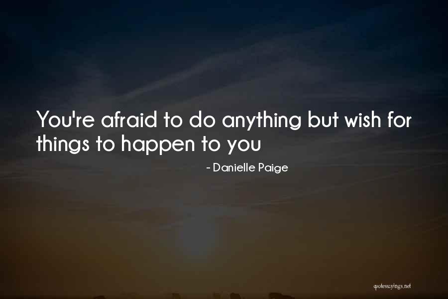 Tomasetti Quotes By Danielle Paige Tomasetti Quotes By Danielle Paige