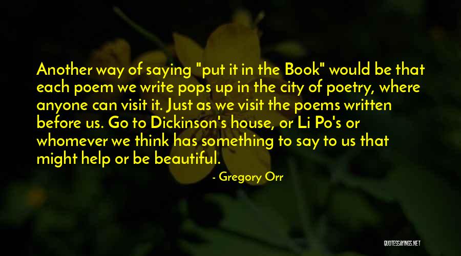 Tomasevic Branislav Quotes By Gregory Orr Tomasevic Branislav Quotes By Gregory Orr
