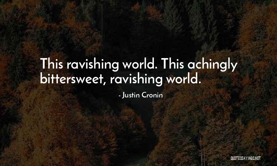 Tomasevic Branislav Quotes By Justin Cronin Tomasevic Branislav Quotes By Justin Cronin