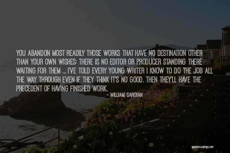 Tomasevic Branislav Quotes By William, Saroyan Tomasevic Branislav Quotes By William, Saroyan