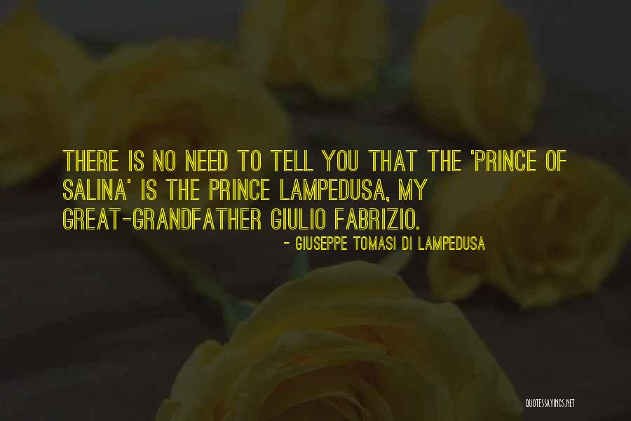 Tomasi Di Lampedusa Quotes By Giuseppe Tomasi Di Lampedusa Tomasi Di Lampedusa Quotes By Giuseppe Tomasi Di Lampedusa