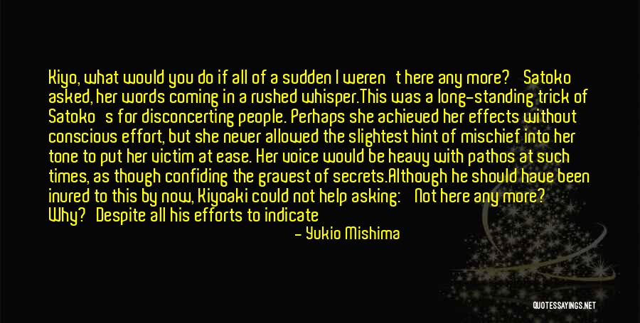Tomasoni Milano Quotes By Yukio Mishima Tomasoni Milano Quotes By Yukio Mishima