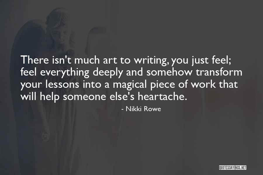 Tomasoni Topsail Quotes By Nikki Rowe Tomasoni Topsail Quotes By Nikki Rowe