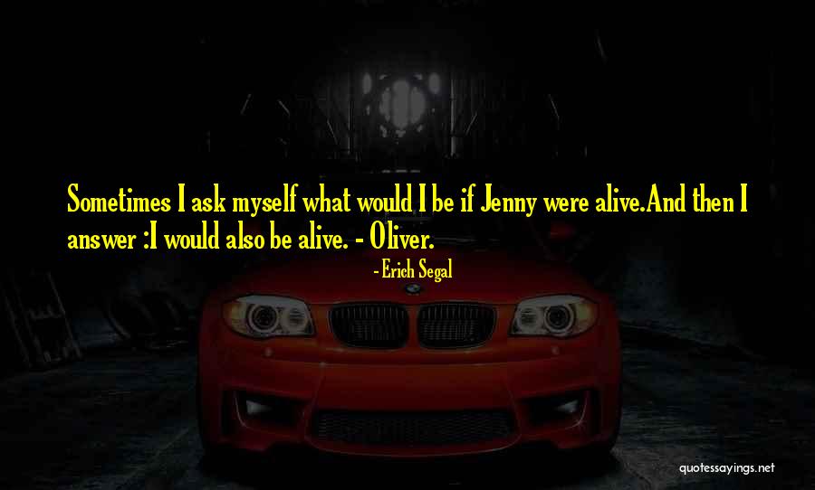 Tomassi Law Quotes By Erich Segal Tomassi Law Quotes By Erich Segal
