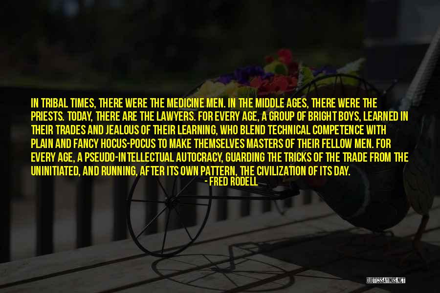 Tomasso Kiawah Quotes By Fred Rodell Tomasso Kiawah Quotes By Fred Rodell