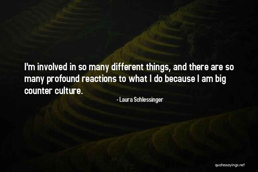 Tomaste Ayer Quotes By Laura Schlessinger