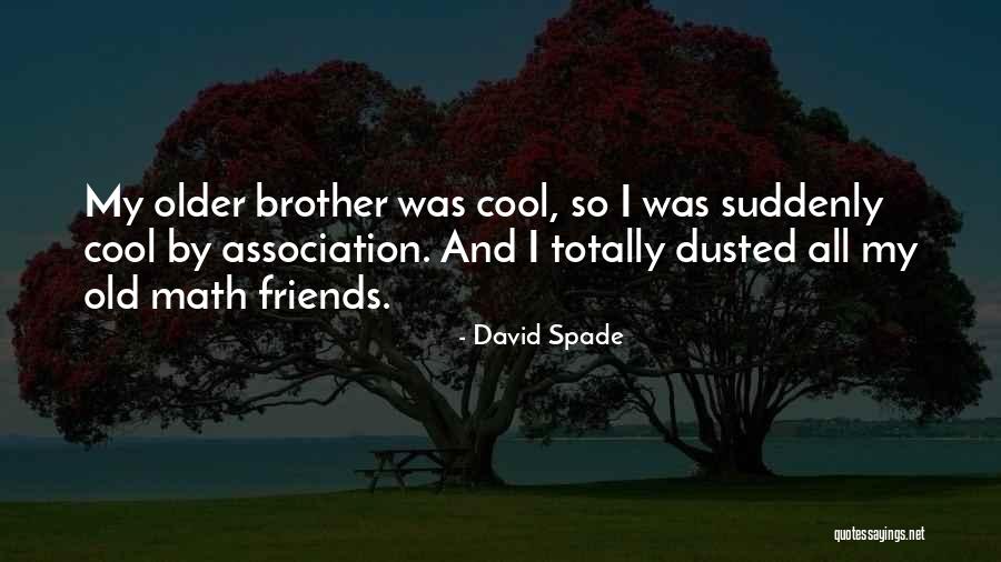 Tomasz Komenda Quotes By David Spade Tomasz Komenda Quotes By David Spade