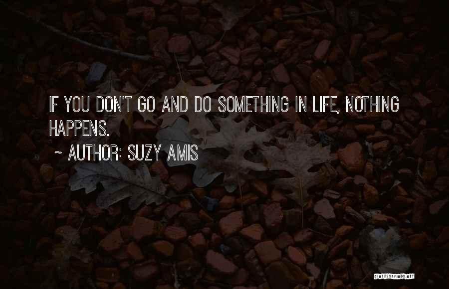 Tomaszek Nationality Quotes By Suzy Amis