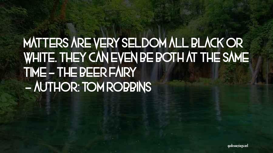 Tomaszek Nationality Quotes By Tom Robbins