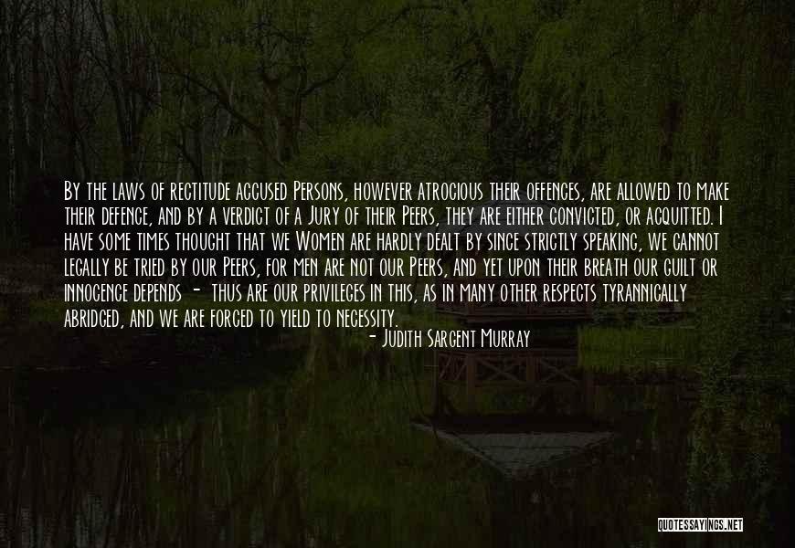 Tomatenroomsoep Quotes By Judith Sargent Murray Tomatenroomsoep Quotes By Judith Sargent Murray